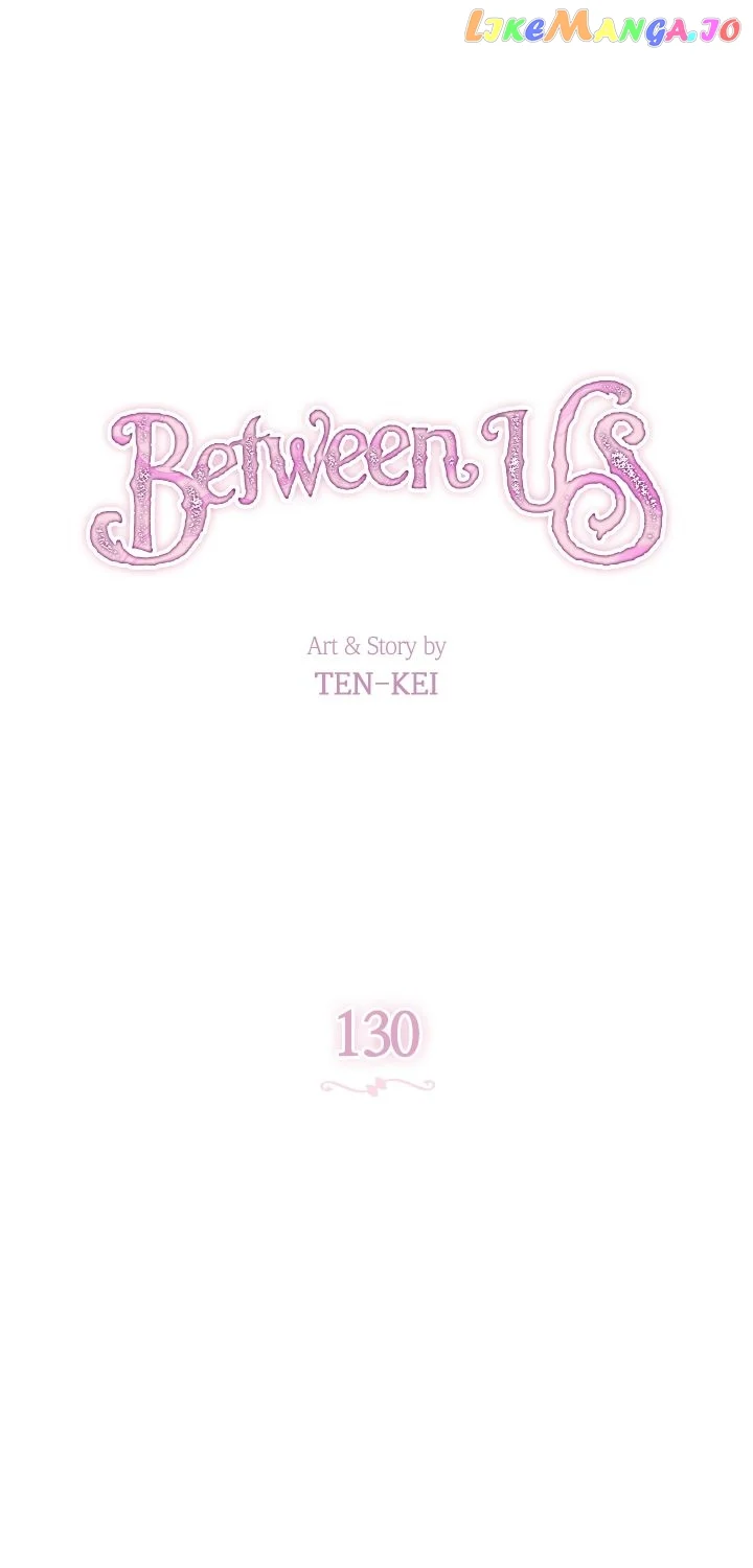 Between Us - Chapter 130