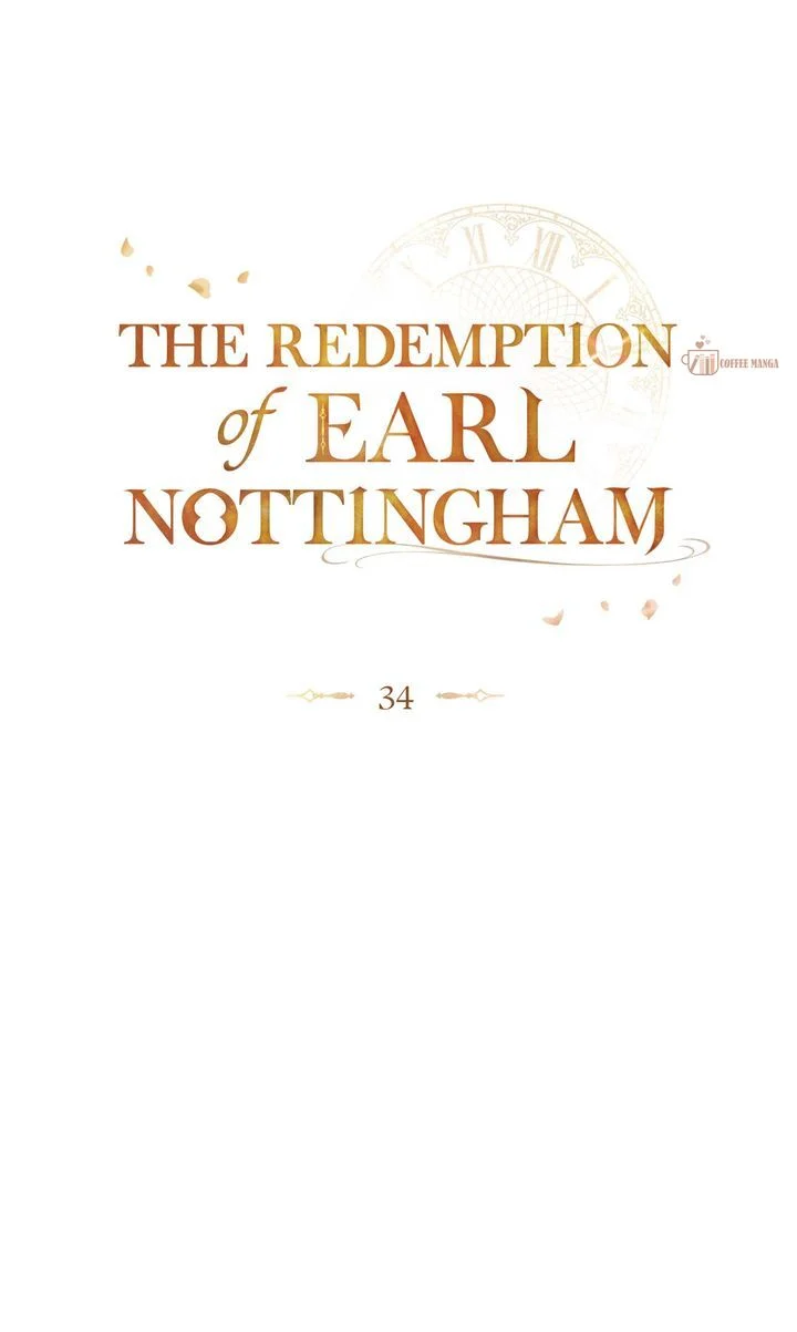 The Redemption Of Earl Nottingham - Chapter 34