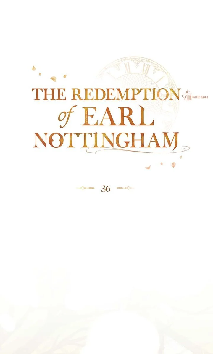 The Redemption Of Earl Nottingham - Chapter 36