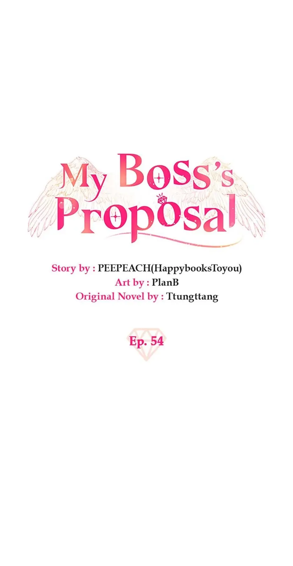 The Boss’s Proposal - Chapter 54