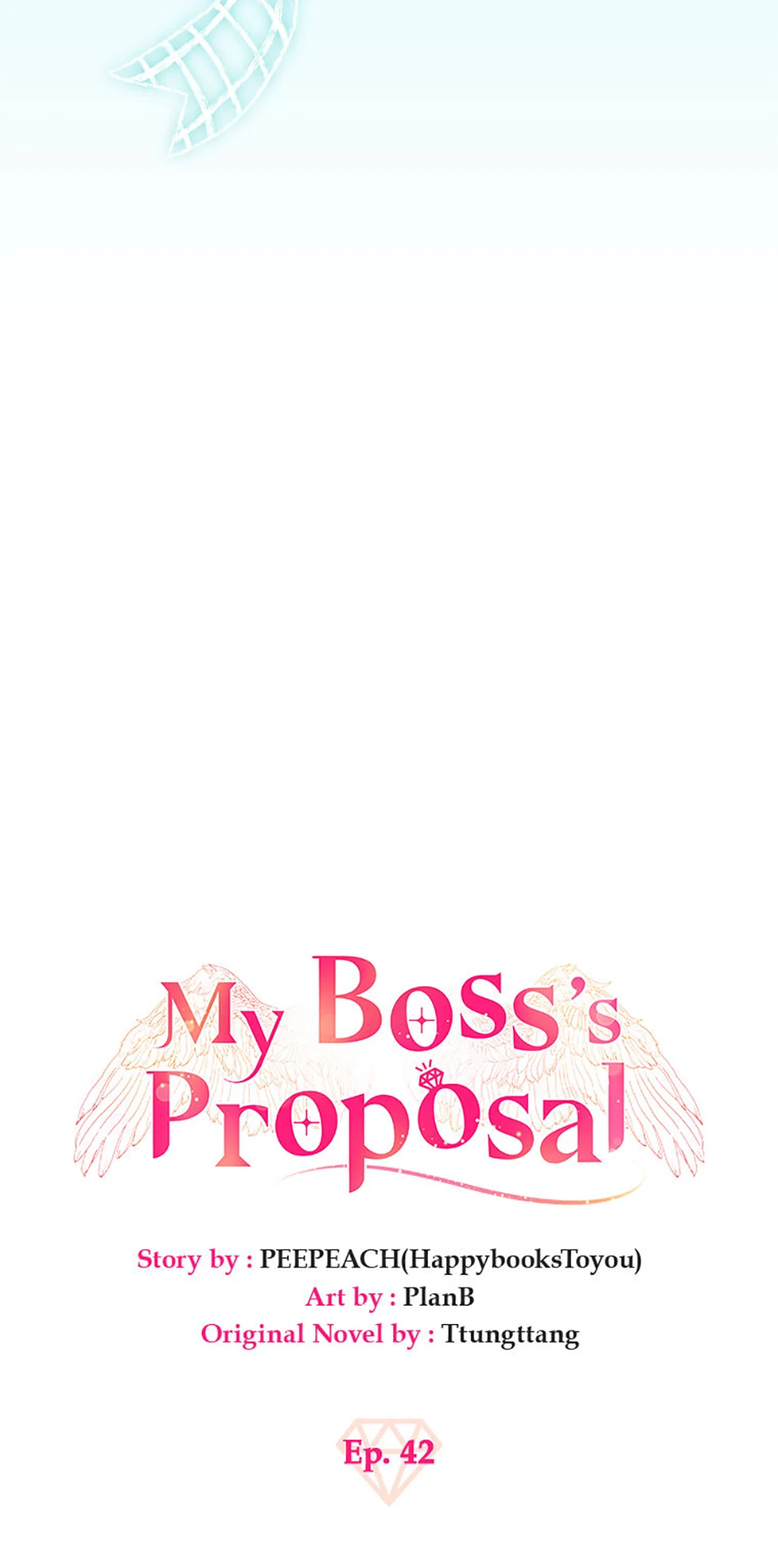 The Boss’s Proposal - Chapter 42