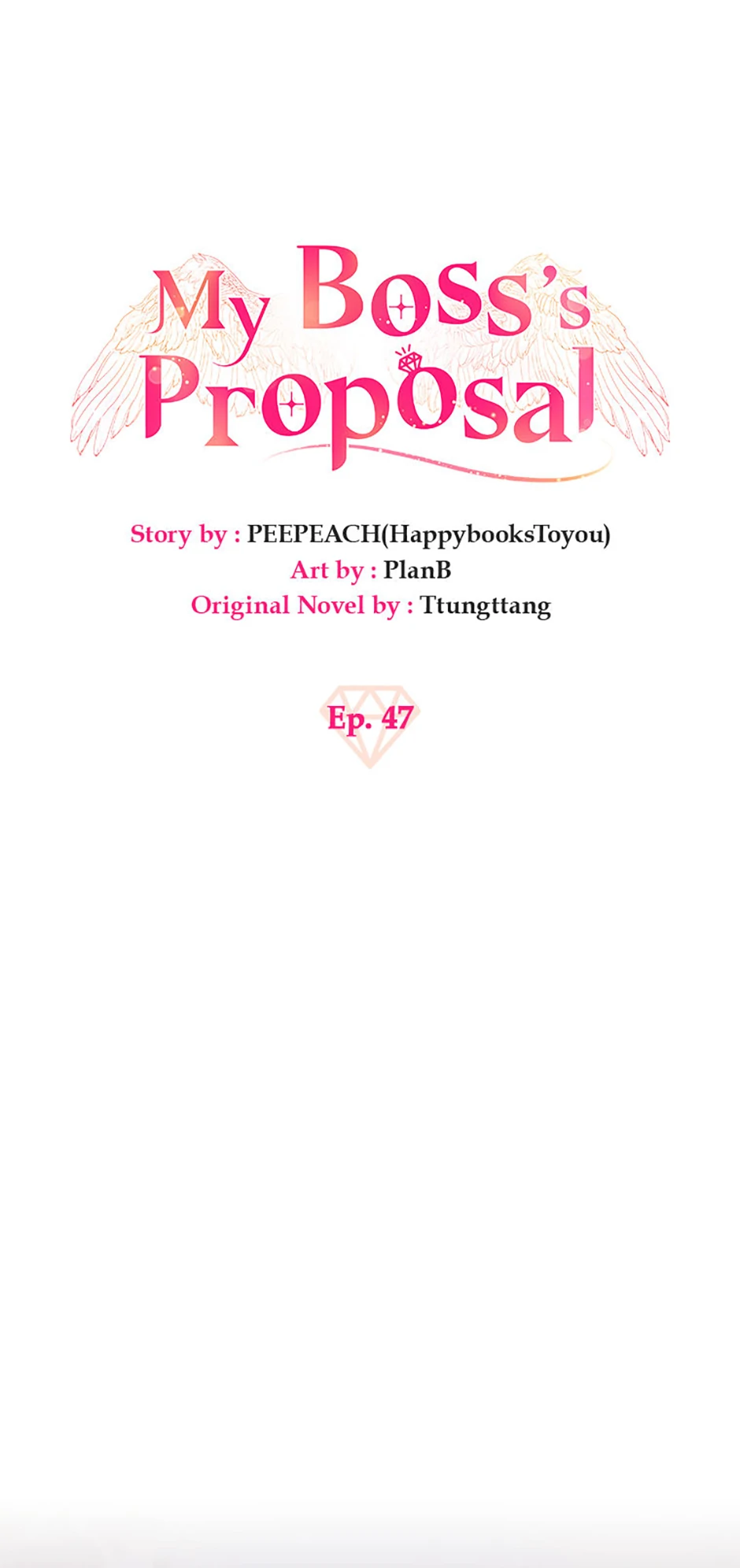 The Boss’s Proposal - Chapter 47