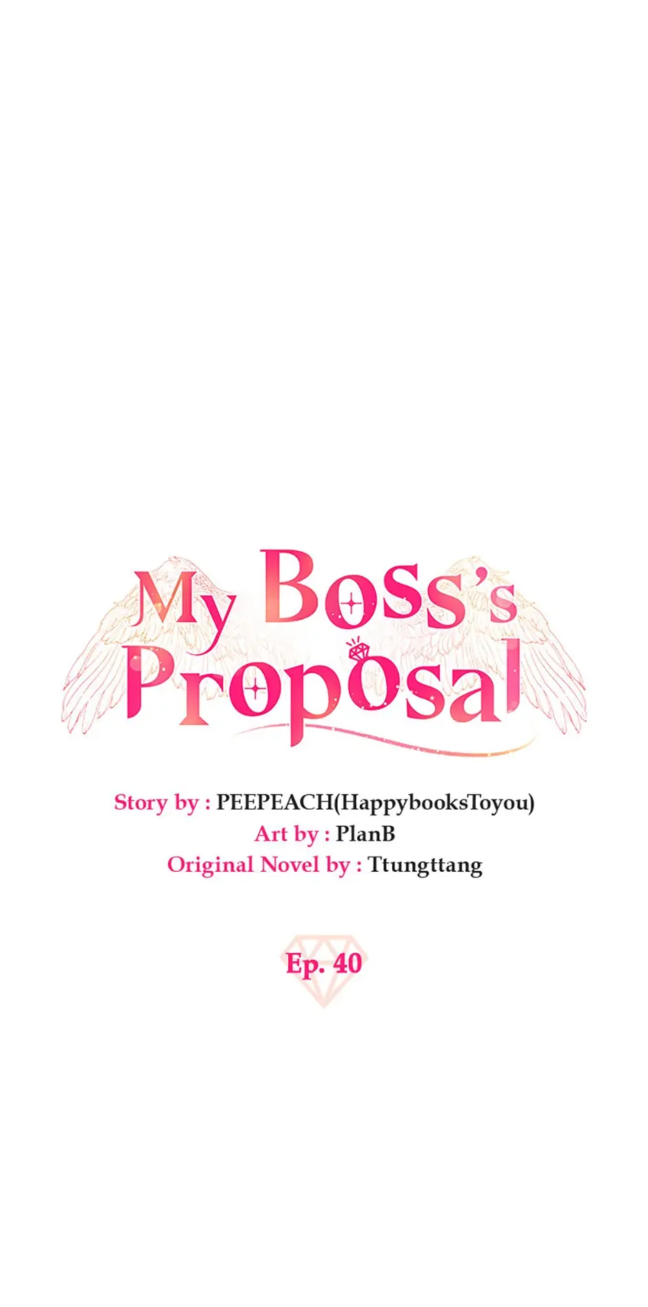 The Boss’s Proposal - Chapter 40