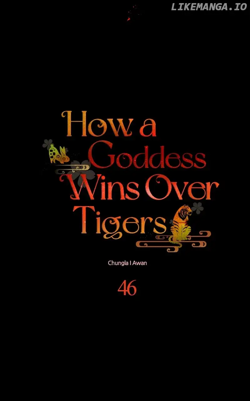 Goddess’s Way Of Attacking Tigers - Chapter 46