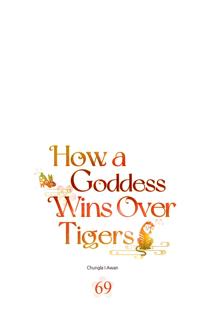 Goddess’s Way Of Attacking Tigers - Chapter 69