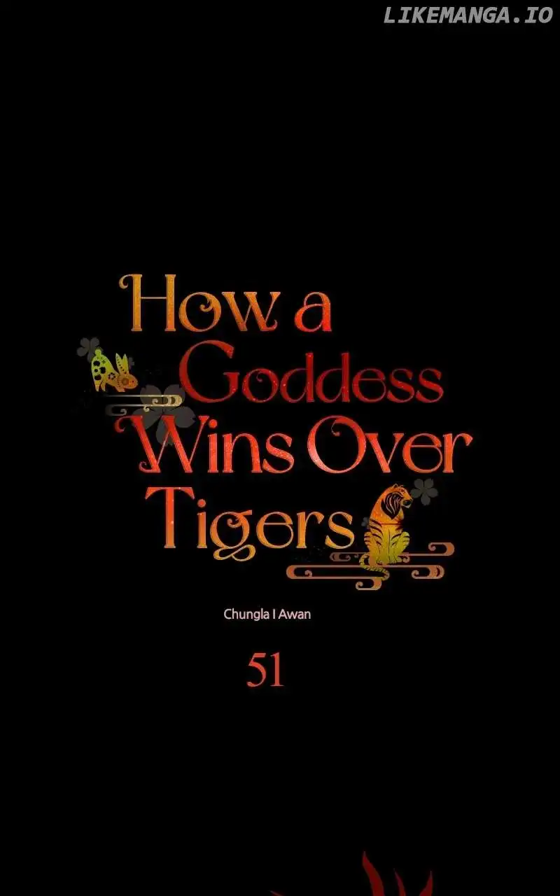 Goddess’s Way Of Attacking Tigers - Chapter 51