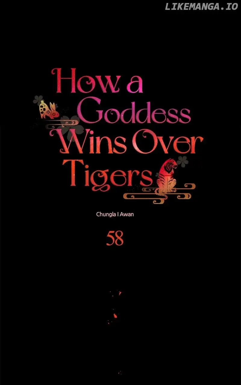 Goddess’s Way Of Attacking Tigers - Chapter 58