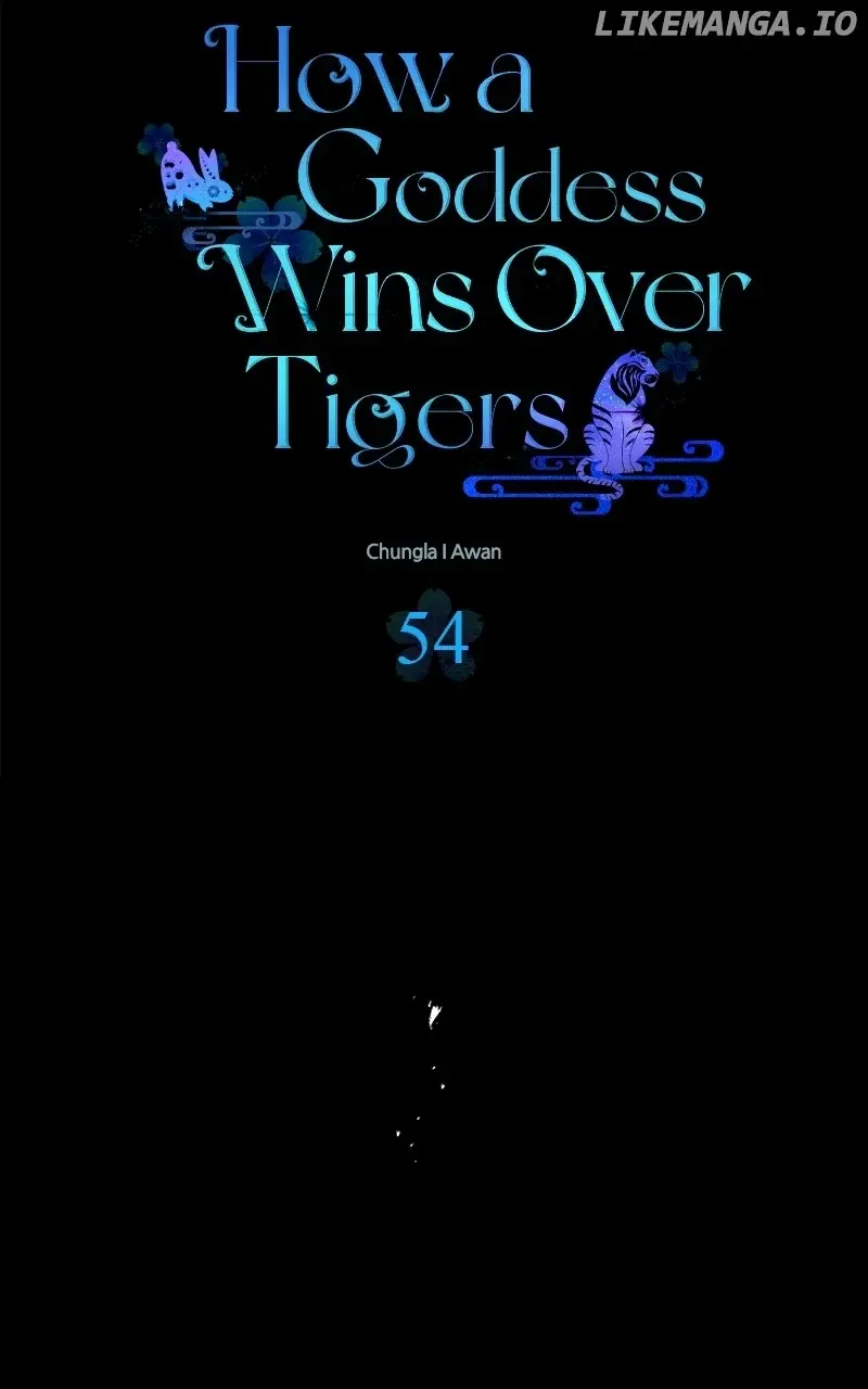 Goddess’s Way Of Attacking Tigers - Chapter 54