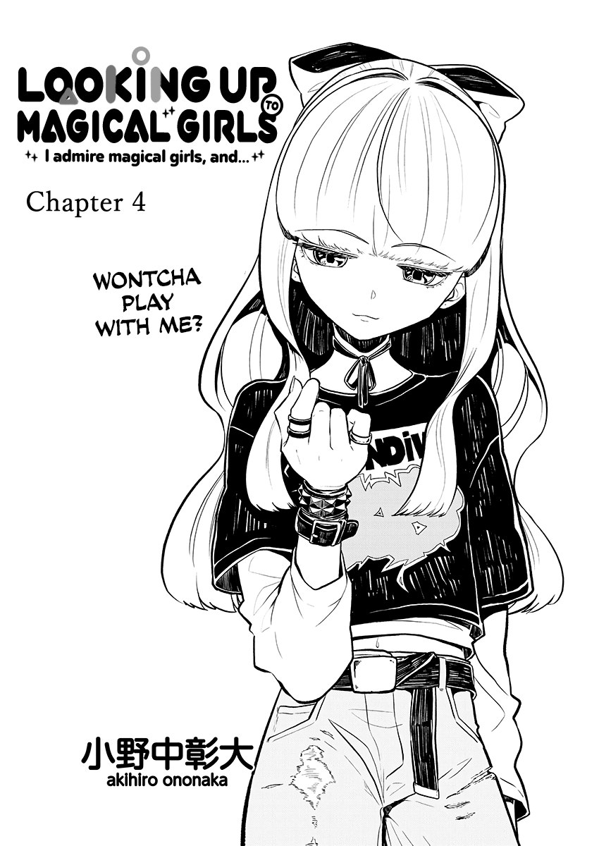 Looking Up To Magical Girls - Vol.1 Chapter 4