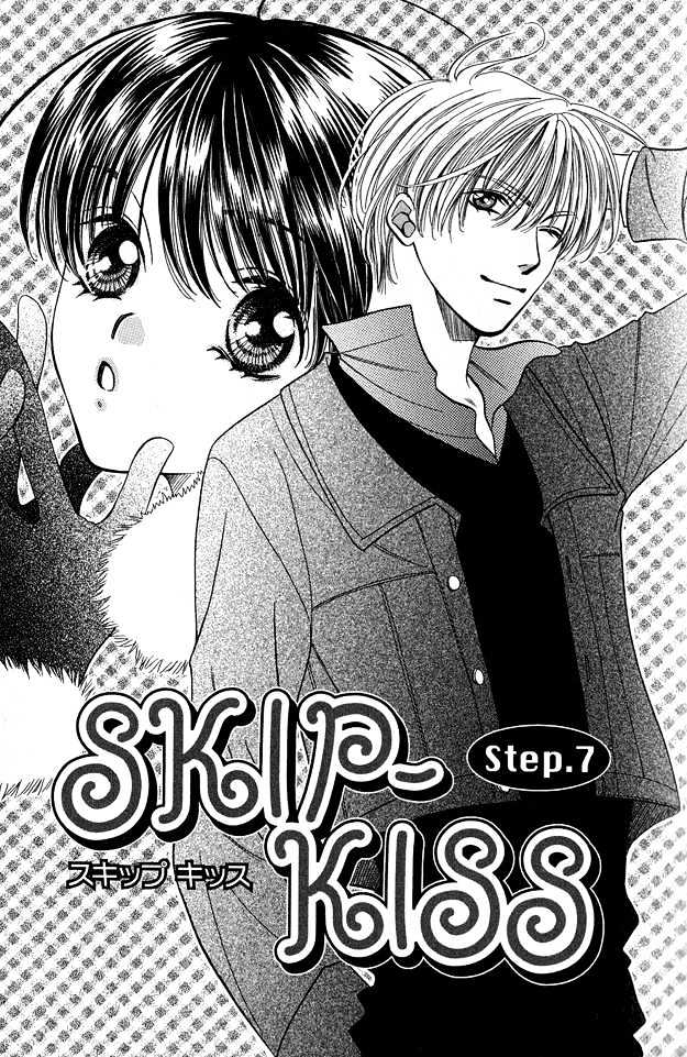 Skip Kiss - Vol.2 Chapter 7 : Skip Kiss ~ Step 7