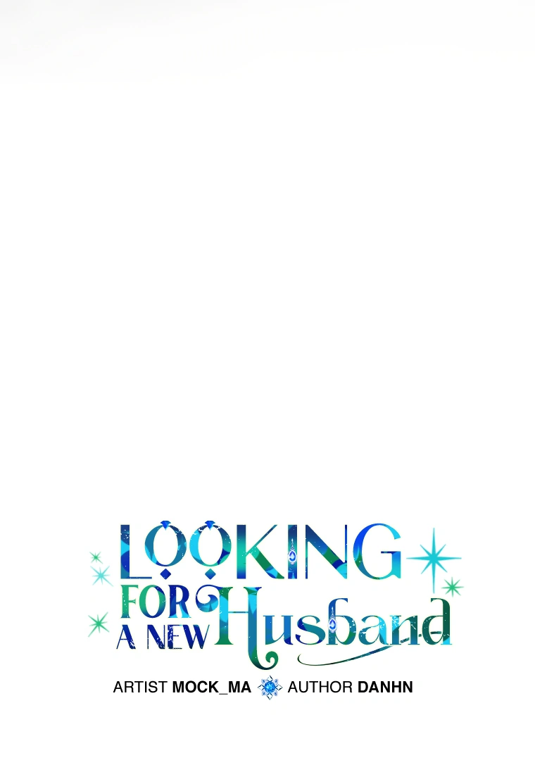 I’m Looking For A New Husband - Chapter 20