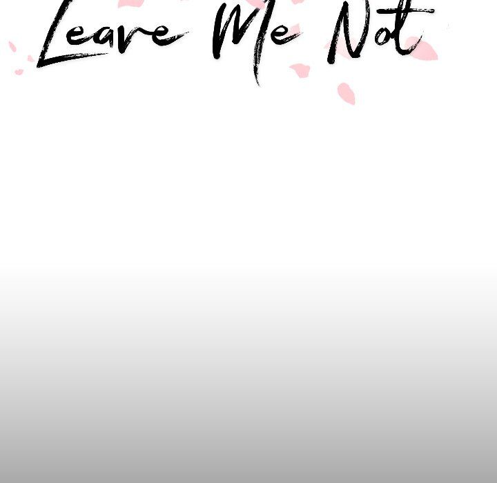 Leave Me Not - Chapter 22