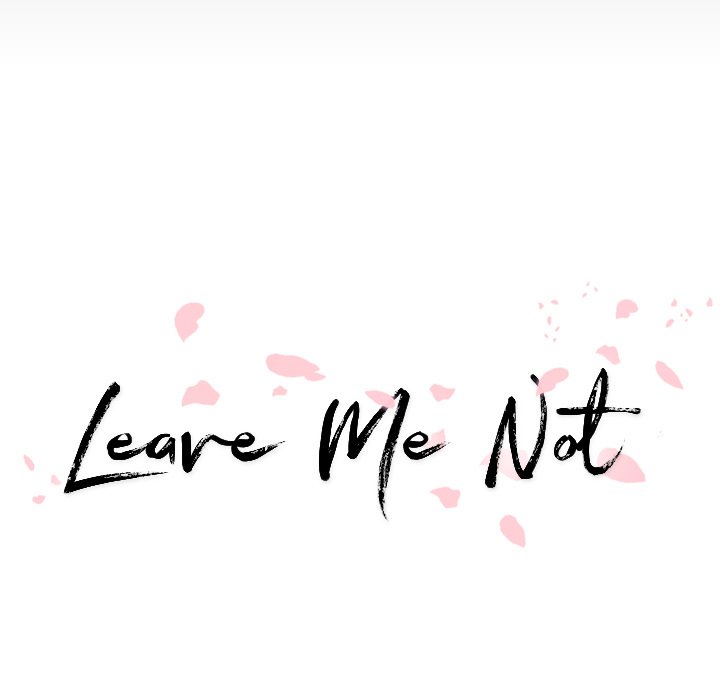 Leave Me Not - Chapter 20