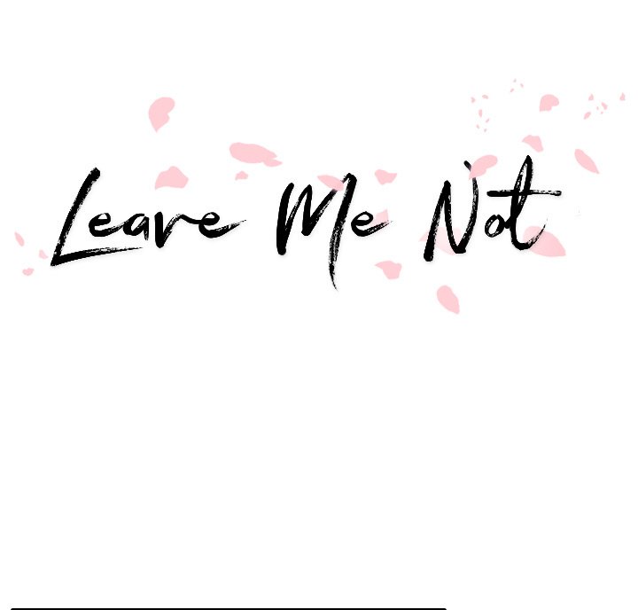 Leave Me Not - Chapter 20