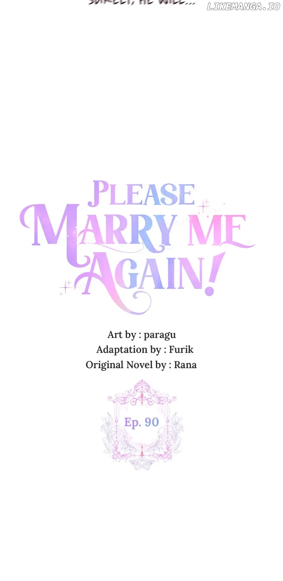 Please Marry Me Again, Husband! - Chapter 90