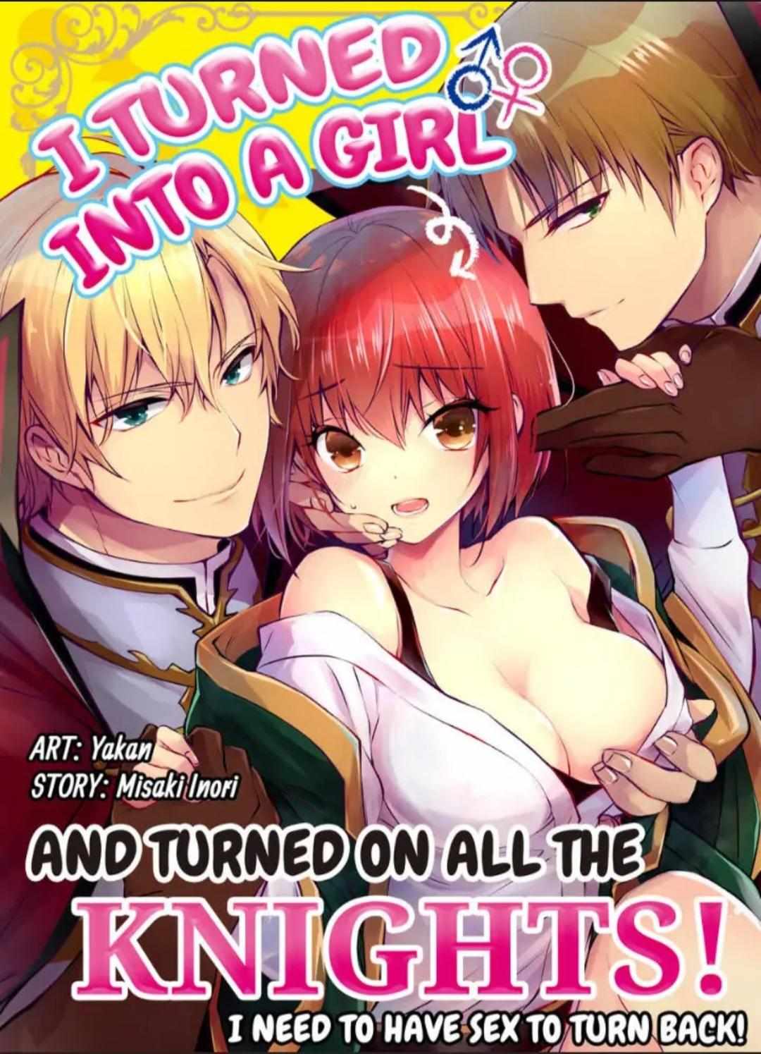 I Turned Into A Girl And Turned On All The Knights! -I Need To Have Sex To Turn Back!- - Chapter 21