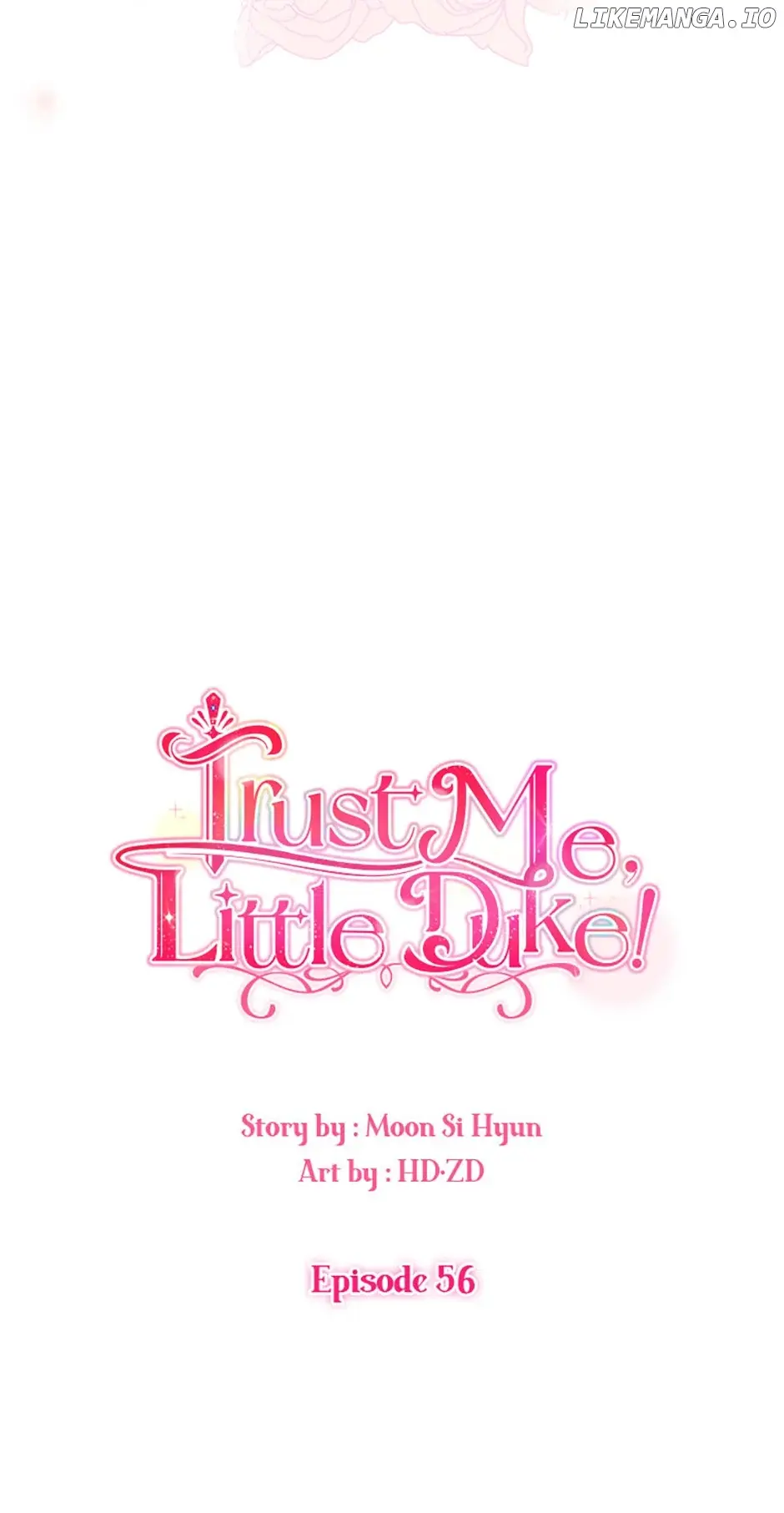 Hey, Little Duke, Just Trust This Sister! - Chapter 56