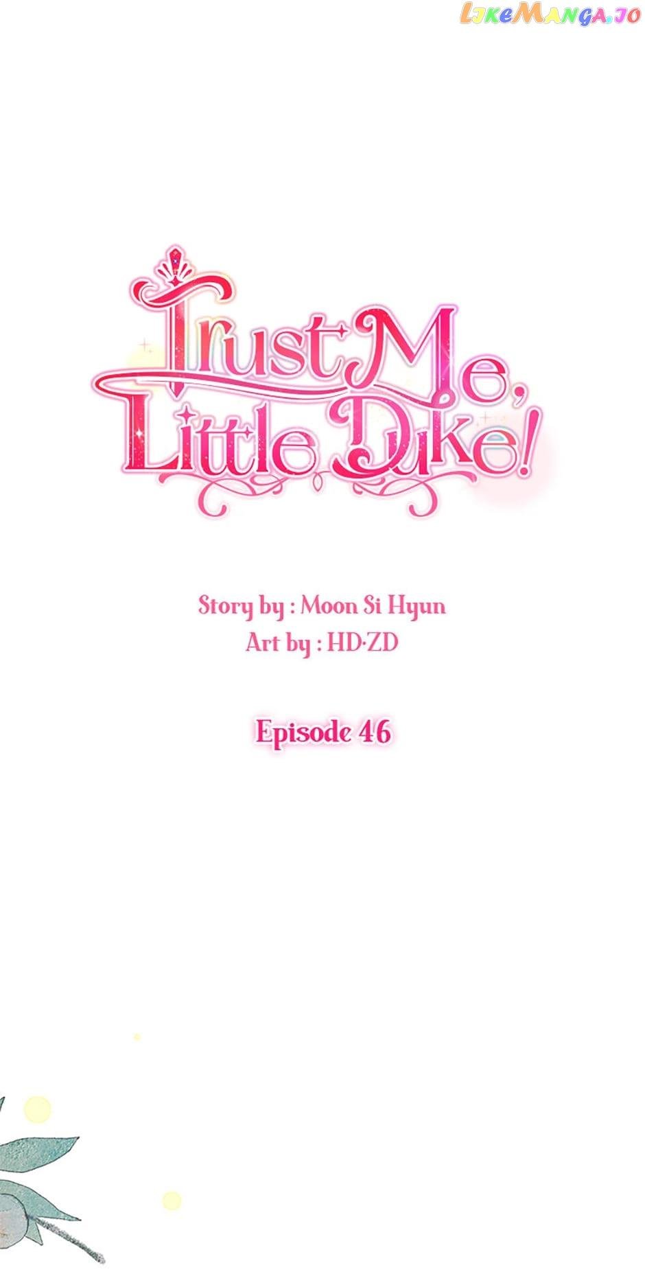 Hey, Little Duke, Just Trust This Sister! - Chapter 46