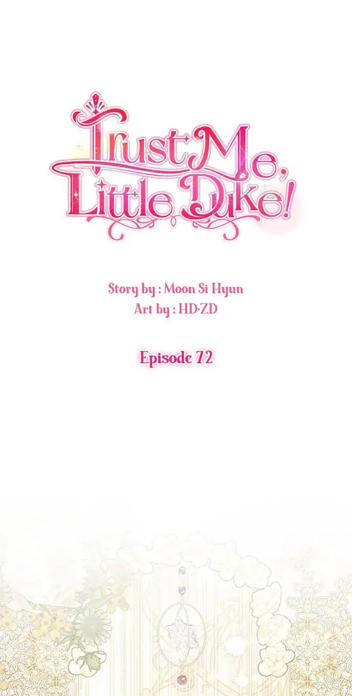 Hey, Little Duke, Just Trust This Sister! - Chapter 72