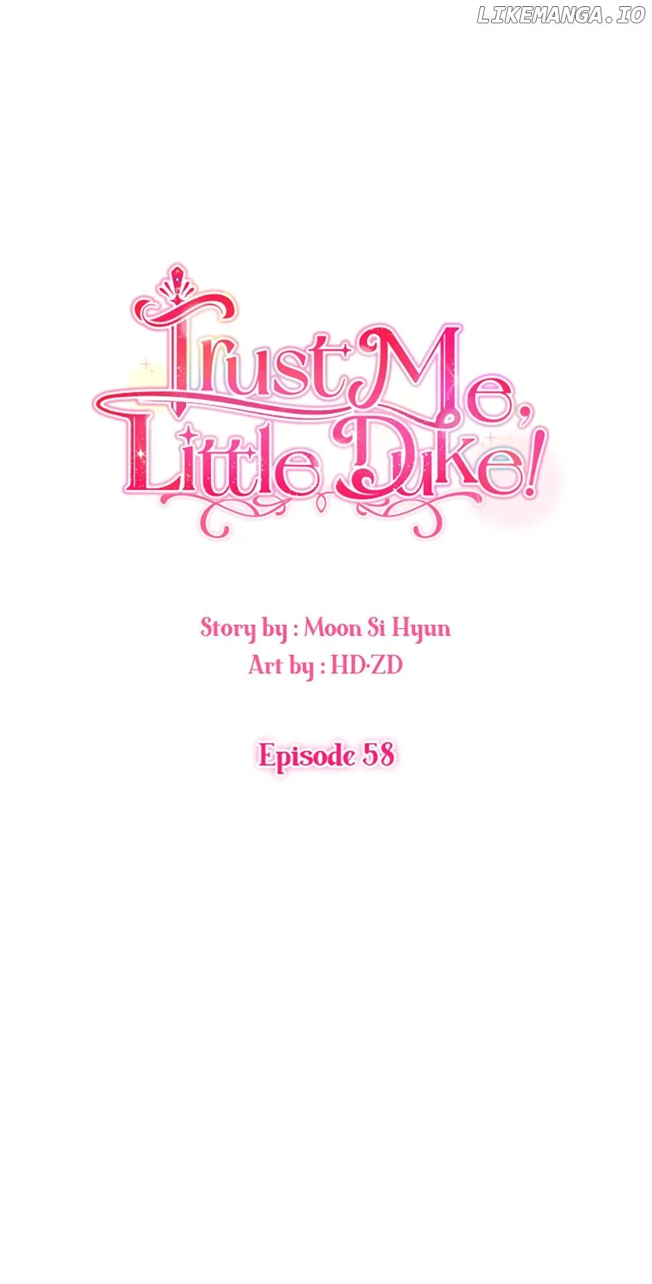 Hey, Little Duke, Just Trust This Sister! - Chapter 58