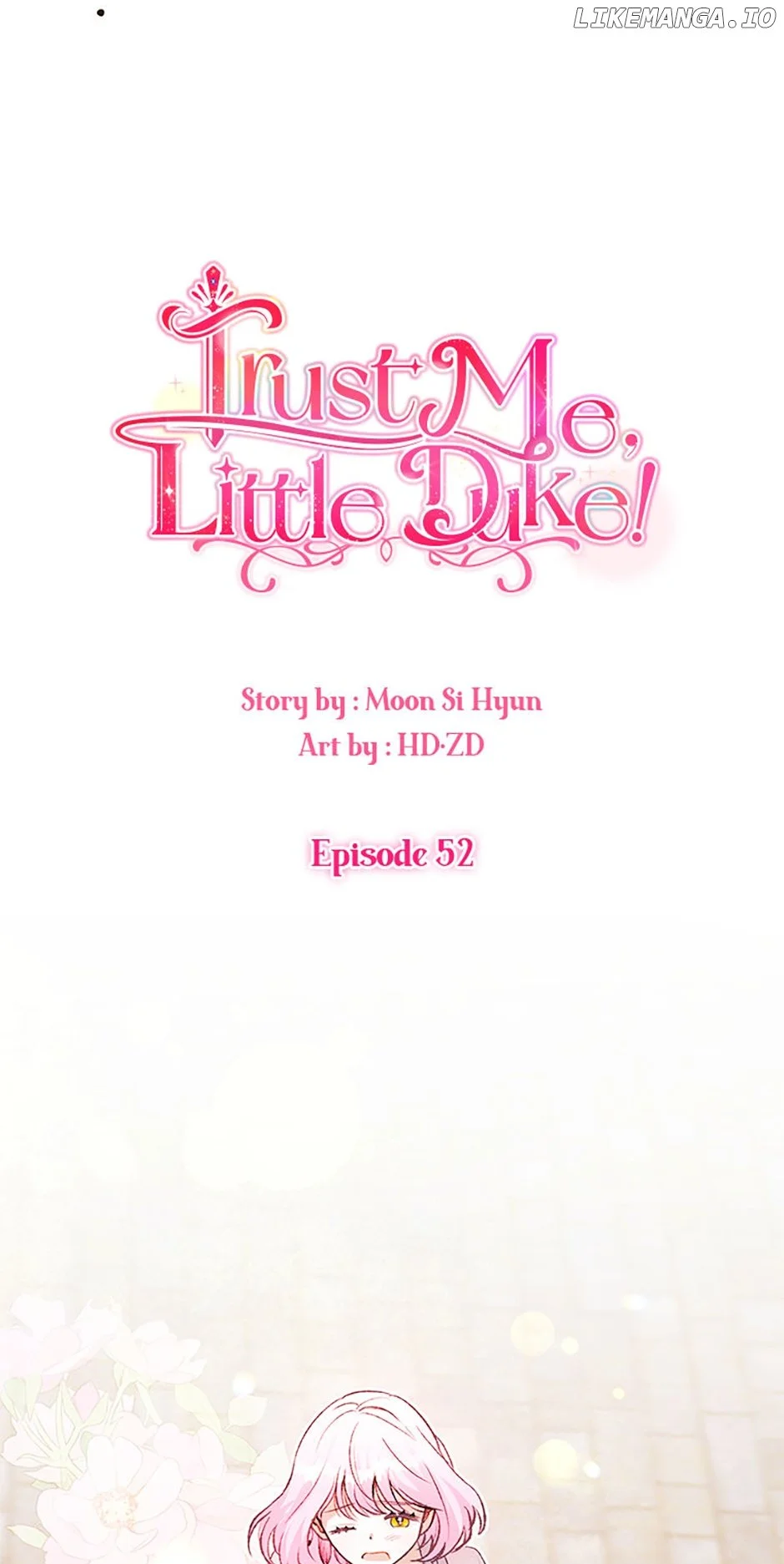 Hey, Little Duke, Just Trust This Sister! - Chapter 52