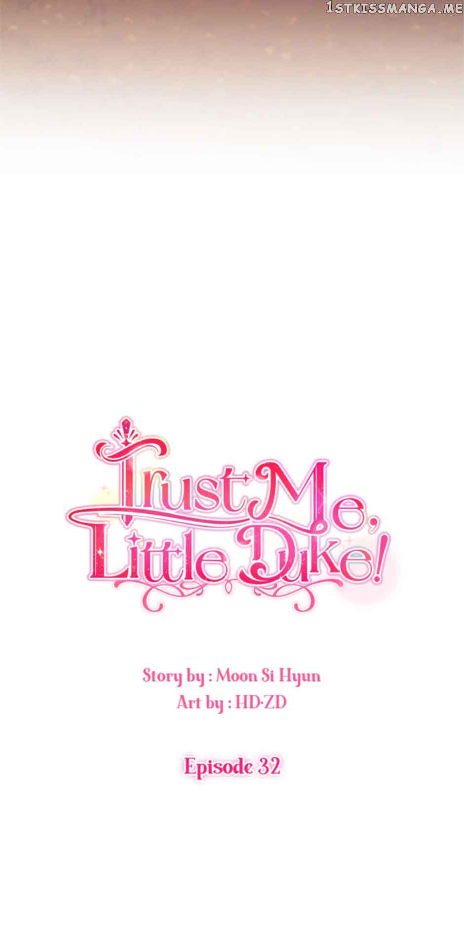 Hey, Little Duke, Just Trust This Sister! - Chapter 32