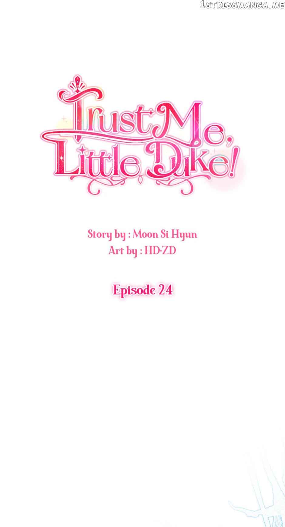 Hey, Little Duke, Just Trust This Sister! - Chapter 24