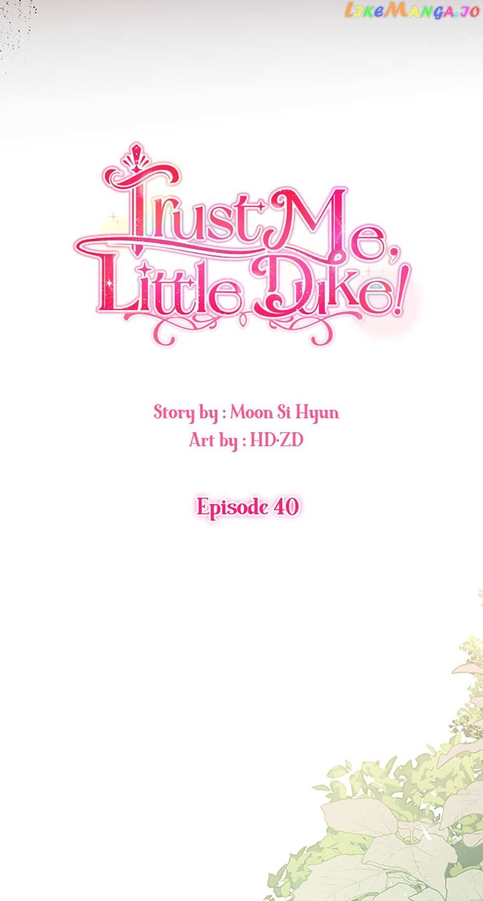 Hey, Little Duke, Just Trust This Sister! - Chapter 40