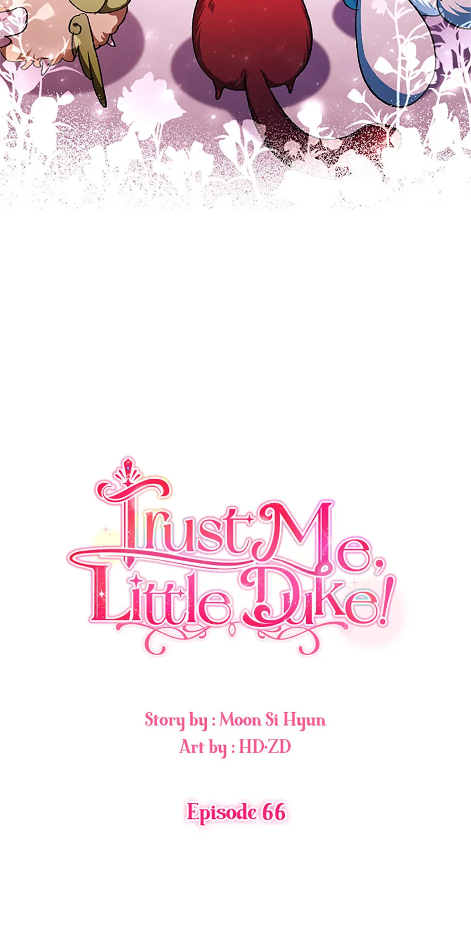 Hey, Little Duke, Just Trust This Sister! - Chapter 66