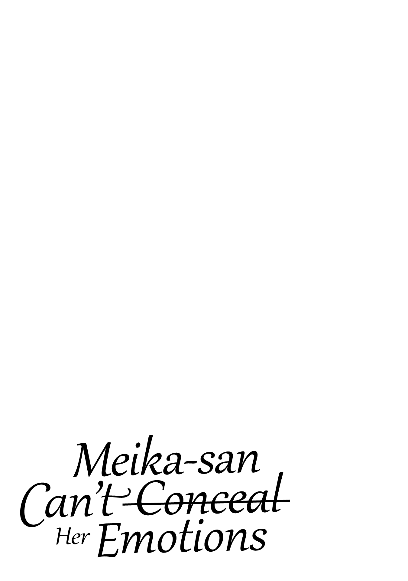 Meika-San Can't Conceal Her Emotions - Vol.10 Chapter 127.1: Special Extra Chapter: Tsudanuma-San’s Innocence