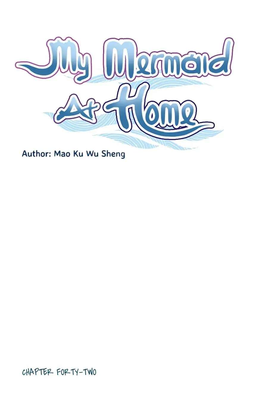 My Mermaid At Home - Chapter 42