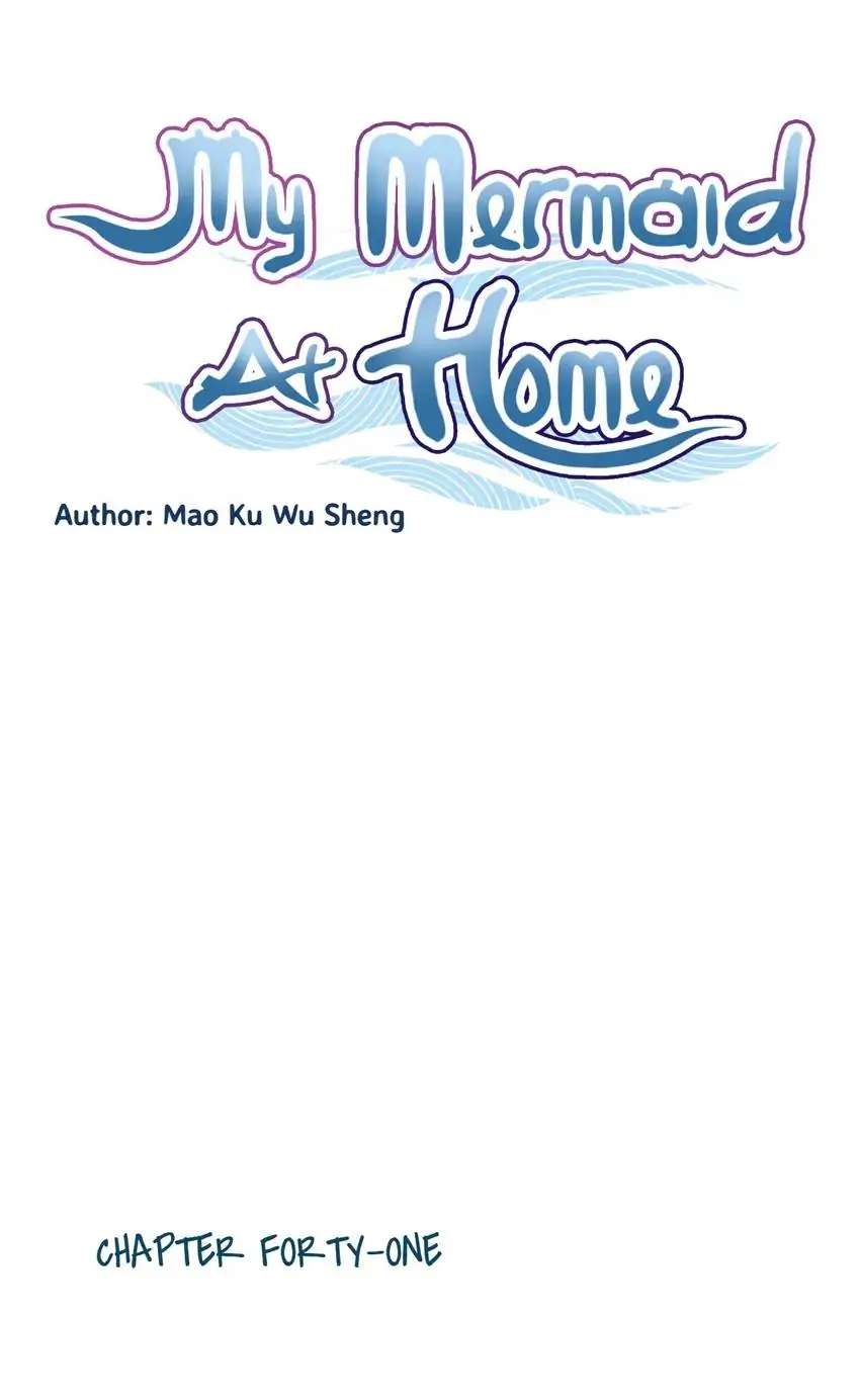 My Mermaid At Home - Chapter 41