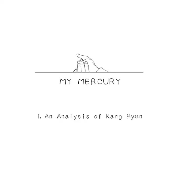 My Mercury - Chapter 1: An Analysis Of Kang Hyun