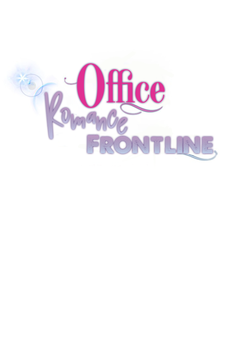 Office Romance Frontline - Chapter 0