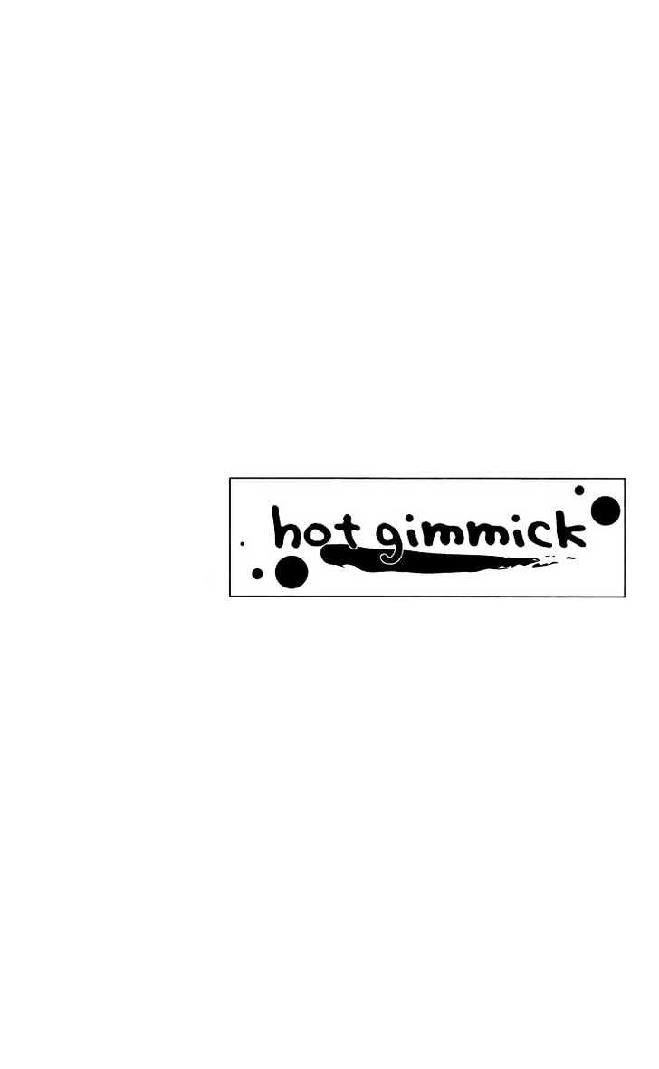 Hot Gimmick - Chapter 47