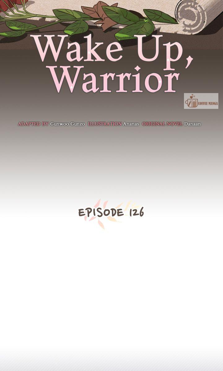 Wake Up, Warrior - Chapter 126