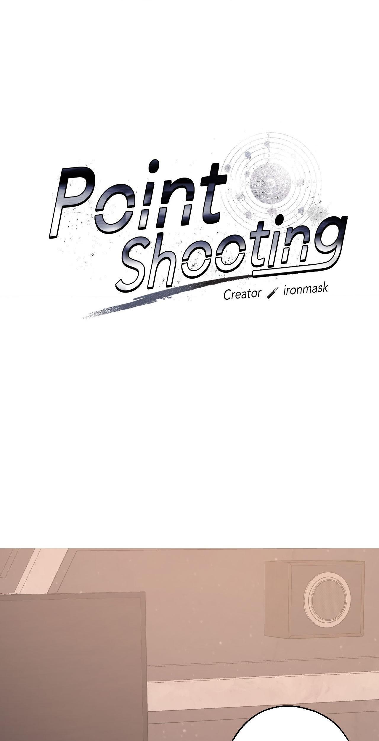 Point Shooting - Chapter 44