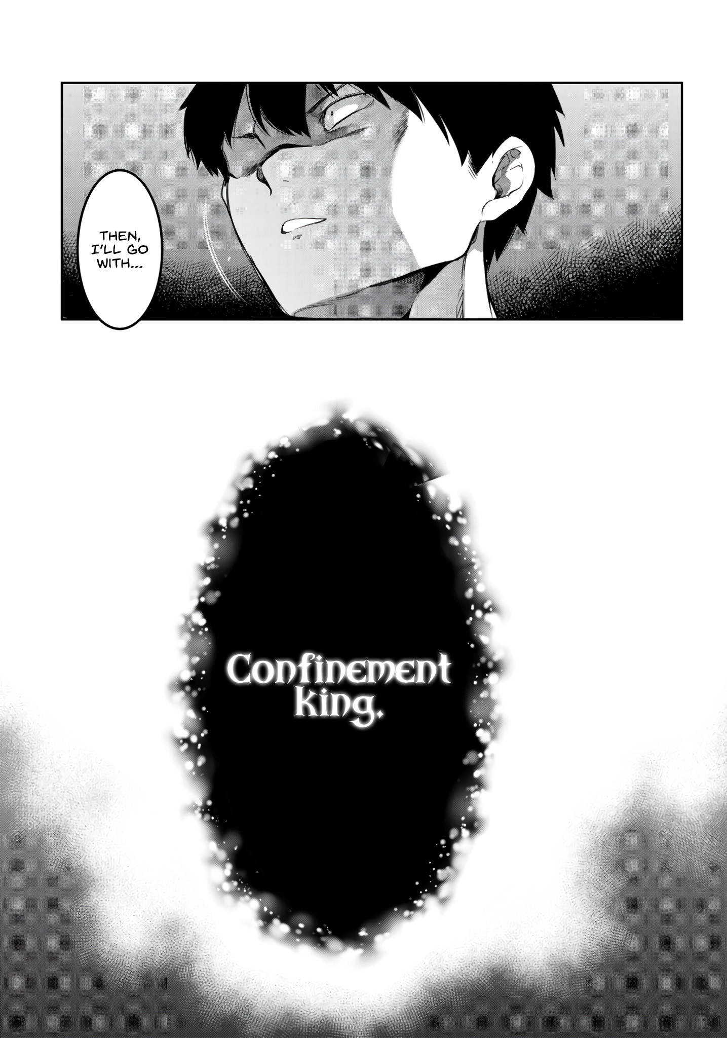 Confinement King - Chapter 15: The Confinement King