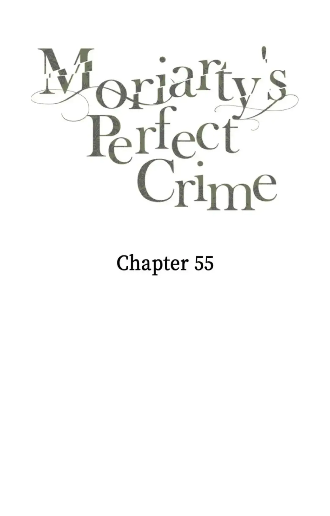 Moriarty's Perfect Crime - Chapter 55