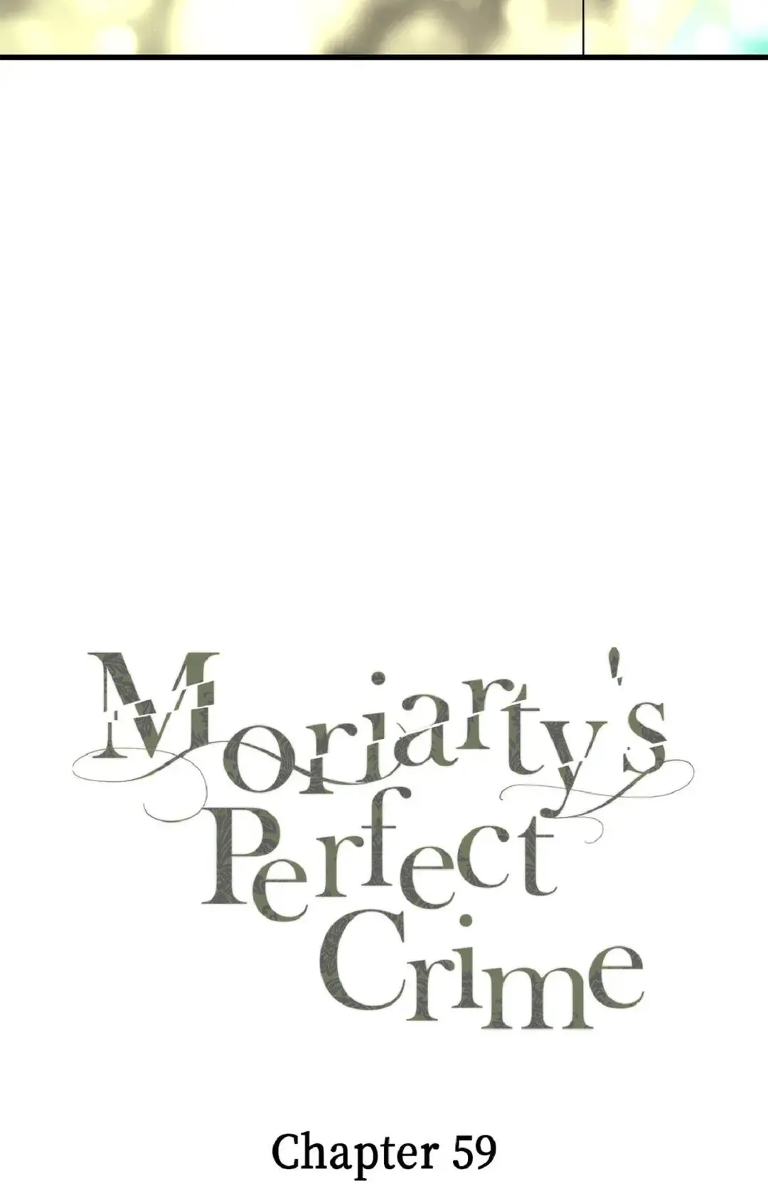 Moriarty's Perfect Crime - Chapter 59