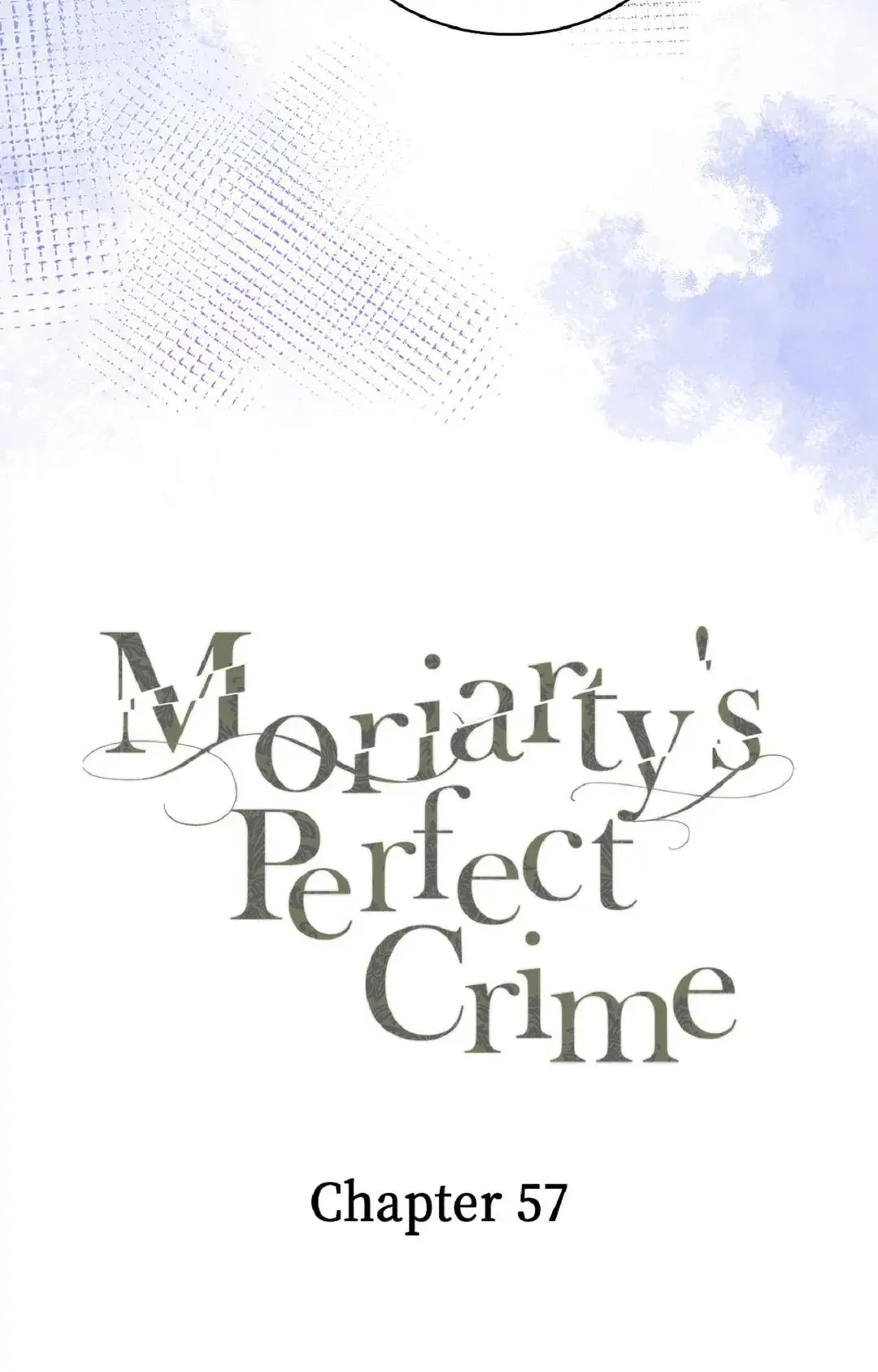 Moriarty's Perfect Crime - Chapter 57