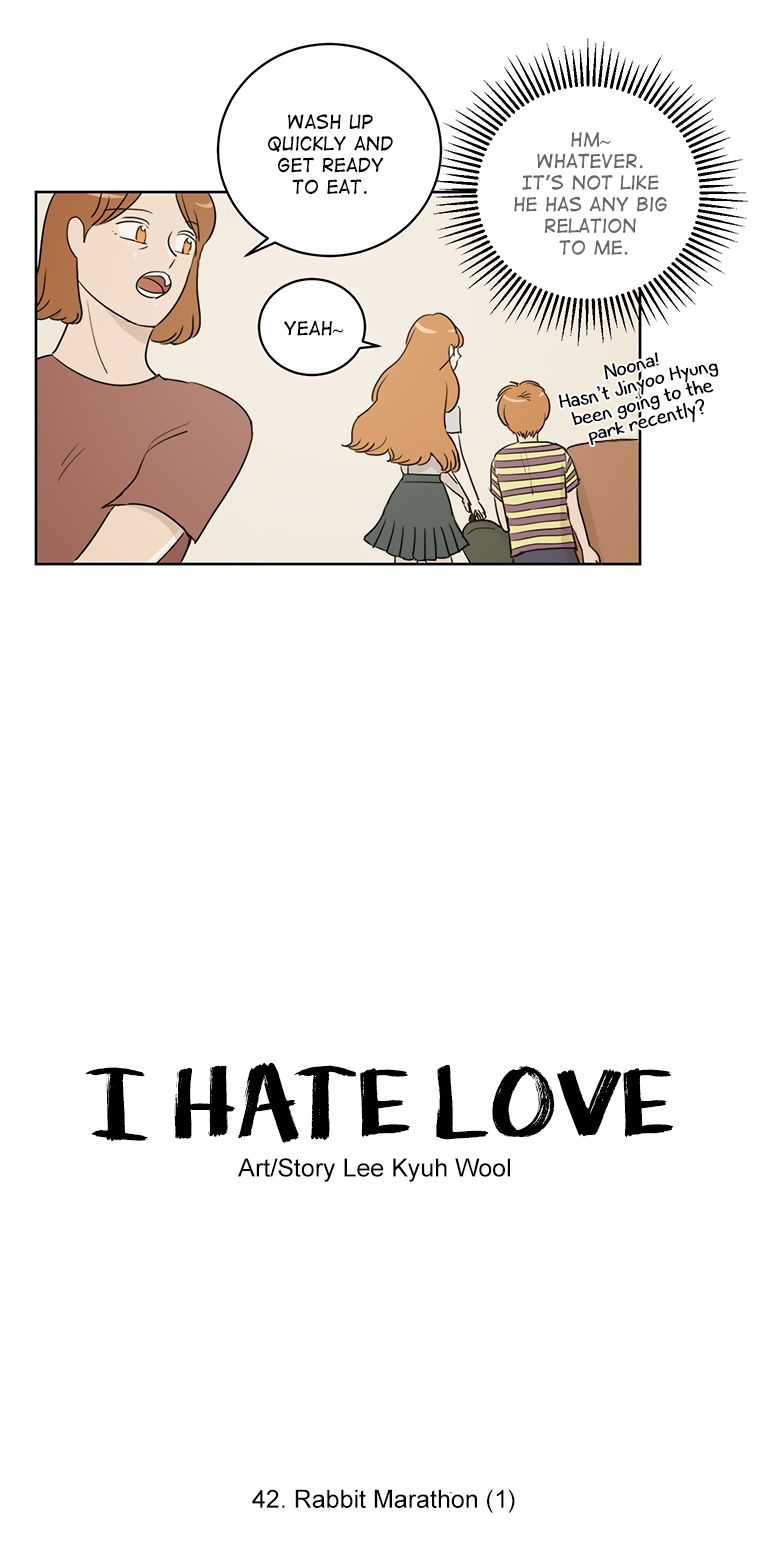 I Hate Love - Chapter 42