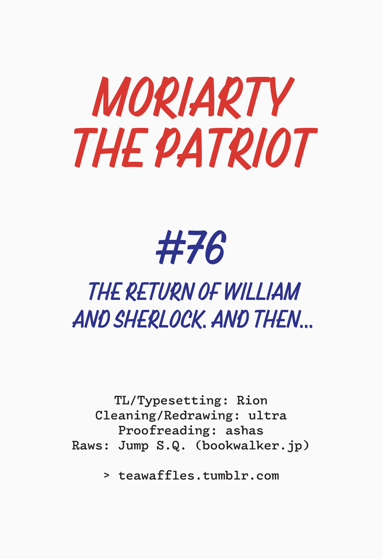 Yukoku No Moriarty - Chapter 76: The Return Of William And Sherlock. And Then...