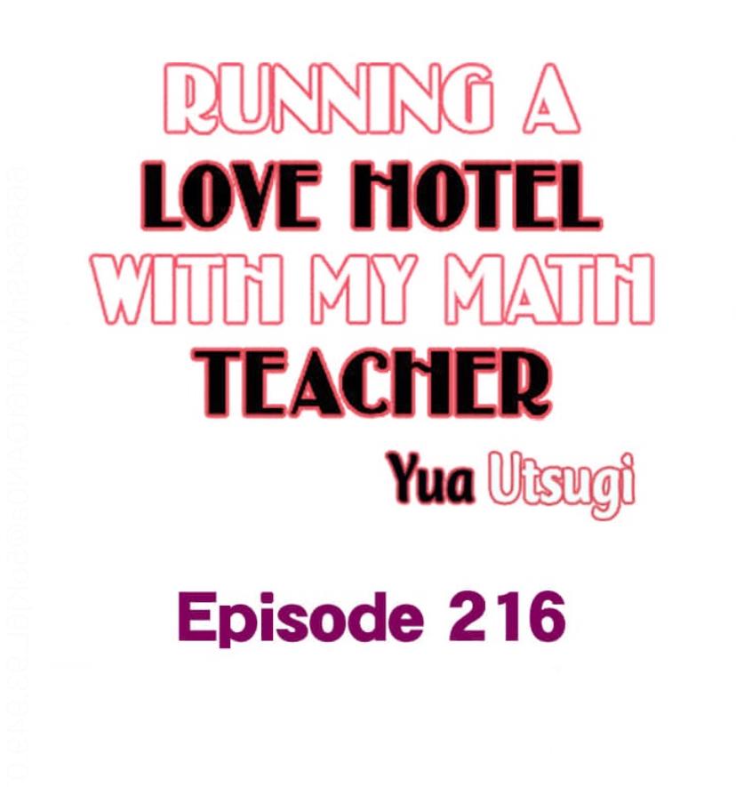 Running A Love Hotel With My Math Teacher - Chapter 216