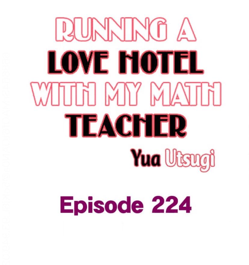 Running A Love Hotel With My Math Teacher - Chapter 224