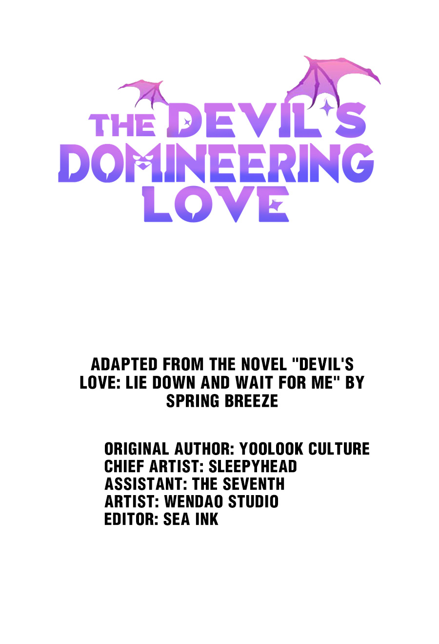 The Devil's Domineering Love - Chapter 62: Be My Servant