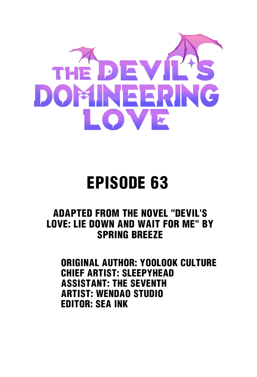 The Devil's Domineering Love - Chapter 63: I Don’t Want You To Be Bullied!