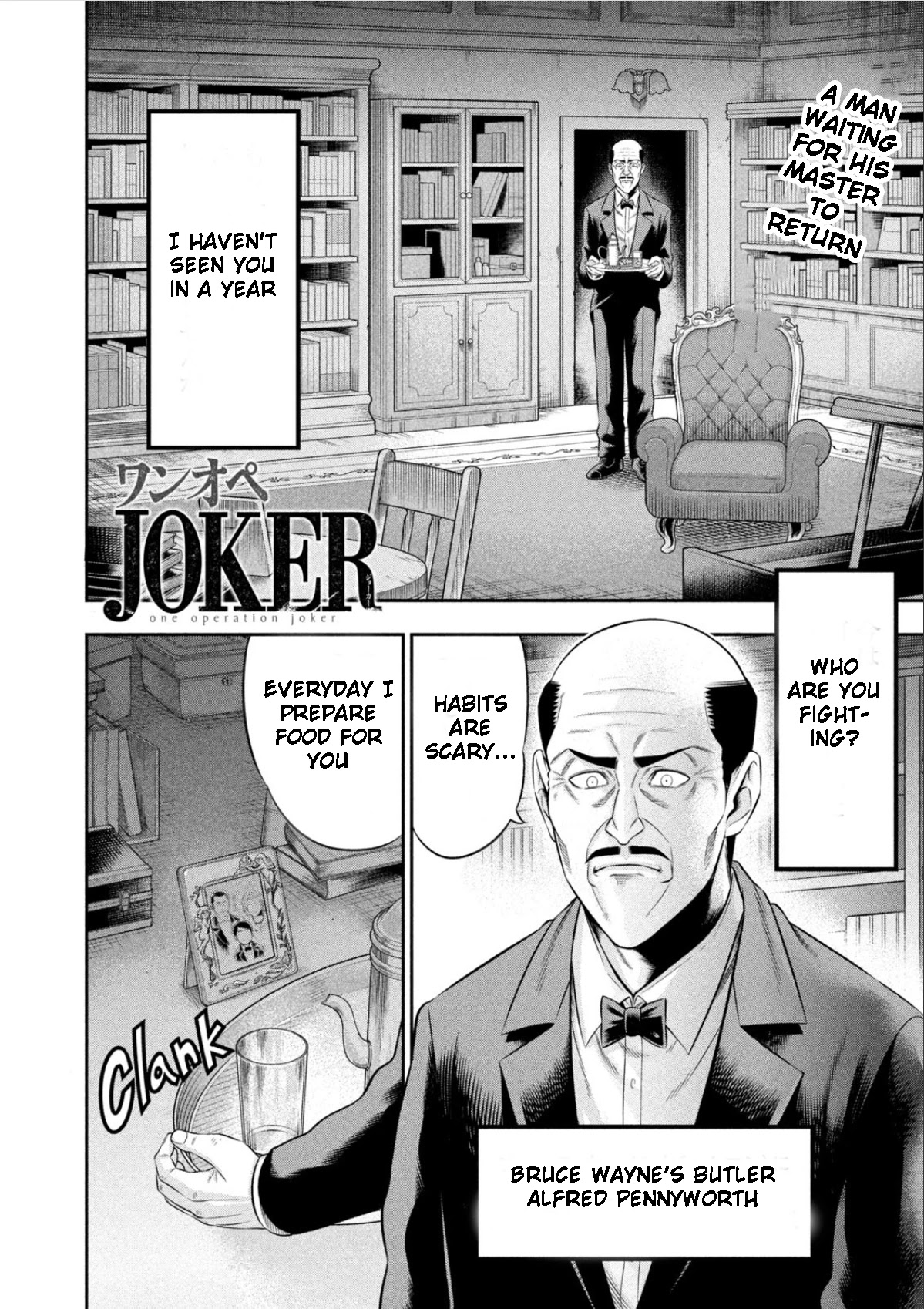 One Operation Joker - Chapter 13: The Man Named Alfred