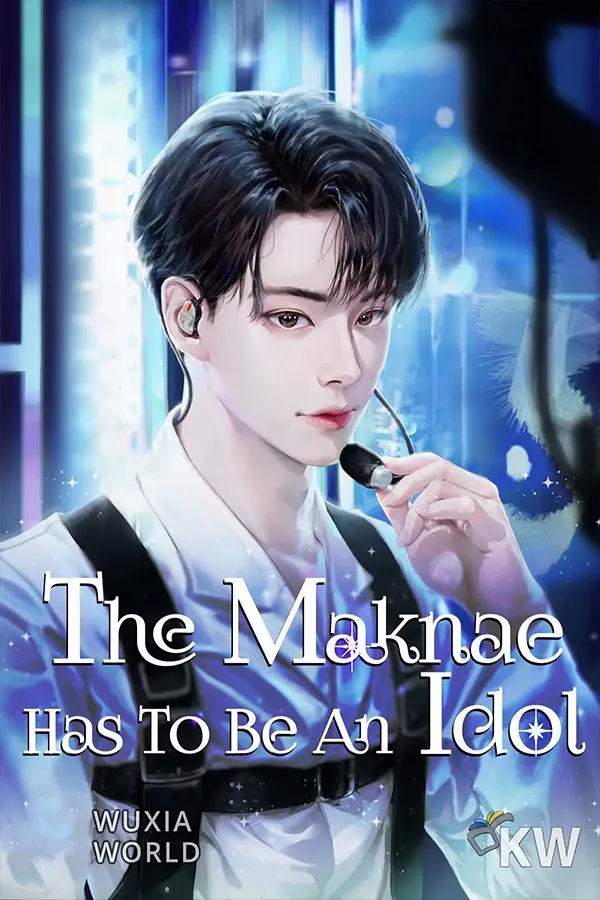 The Maknae Has To Be An Idol - Chapter 22