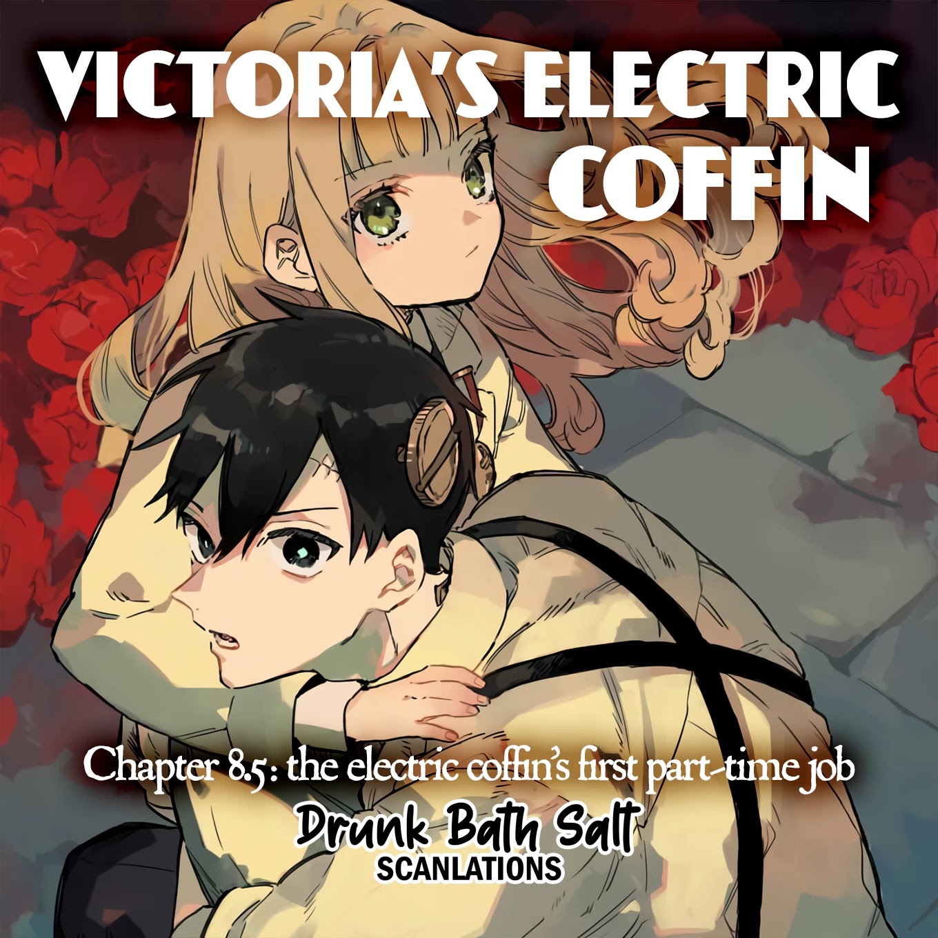 Victoria’s Electric Coffin - Chapter 8.5: The Electric Coffin's First Part-Time Job